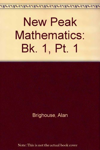 9780174215585: New Peak Mathematics: Bk. 1, Pt. 1
