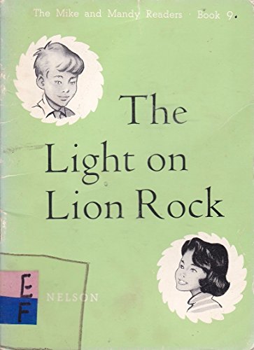 Mike and Mandy Readers: The Light on Lion Rock No. 9 (9780174222088) by Marjorie Durward