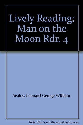 Stock image for Man on the Moon (Lively Readers Series 4) for sale by The BiblioFile