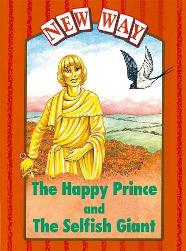 Stock image for New Way Orange Level Platform Book - The Happy Prince and The Selfish Giant for sale by WorldofBooks