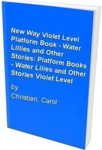 9780174225317: New Way Violet Level Platform Book - Water Lillies and Other Stories