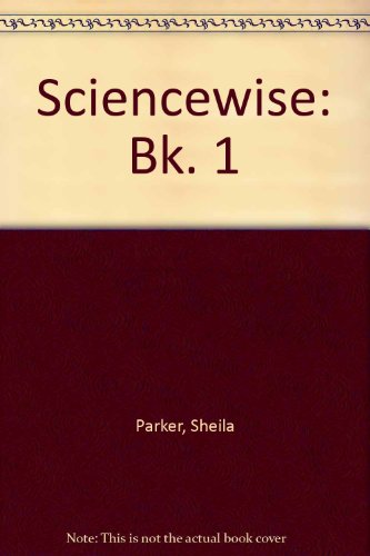 Stock image for Sciencewise: Bk. 1 for sale by Stephen White Books