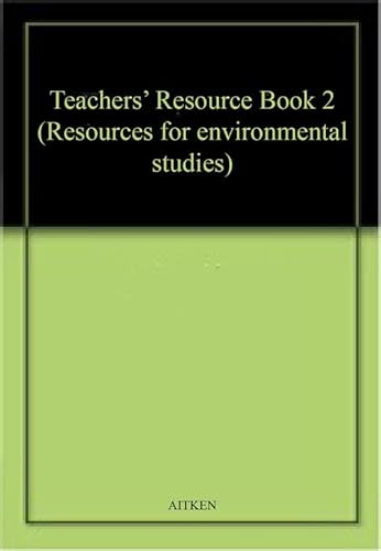9780174233541: Teachers' Resource Book 2 (Resources for environmental studies)