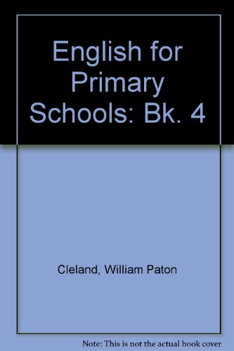 Stock image for English for Primary Schools: Bk. 4 for sale by Stephen White Books