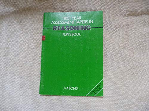 9780174244691: Reasoning: 1st Year Papers: Assessment Papers (Reasoning: Assessment Papers)