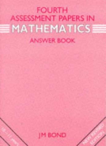 9780174245087: Fourth Year Assessment Papers in Mathematics: Answer Book