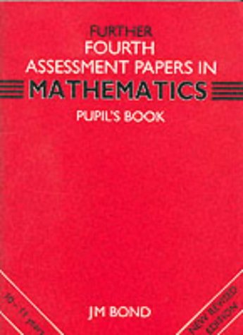 Stock image for Further Reasoning: Maths 4th Year Papers: Assessment Papers (Further fourth assessment) for sale by AwesomeBooks