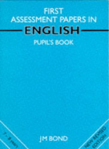 9780174245216: Bond Assessment Papers: First Papers in English