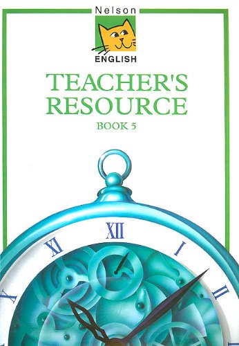 Stock image for Nelson English - Book 5 Evaluation Pack: Teachers' Resource Book (Bk. 5) for sale by WorldofBooks