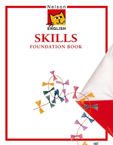 Stock image for Nelson English: Skills Foundation Book for sale by MusicMagpie