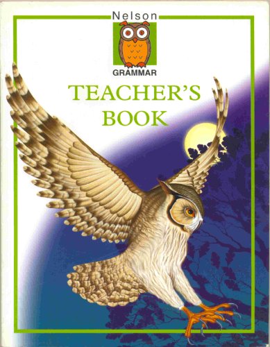 Beispielbild fr Nelson Grammar - Teacher's Book zum Verkauf von WorldofBooks