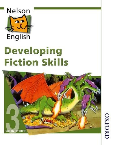 Stock image for Nelson English - Book 3 Evaluation Pack New Edition: Nelson English - Book 3 Developing Fiction Skills: Developing Fiction Skills Bk. 3 for sale by Bahamut Media