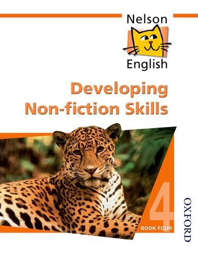 Beispielbild fr Nelson English - Book 4 Developing Non-Fiction Skills zum Verkauf von WorldofBooks
