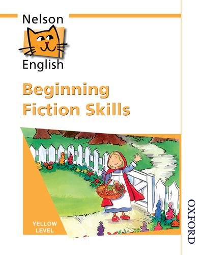 Beispielbild fr Nelson English - Yellow Level Beginning Fiction Skills zum Verkauf von WorldofBooks