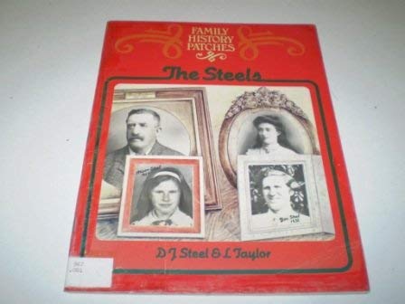Beispielbild fr Family History Patches: The Steels zum Verkauf von WorldofBooks