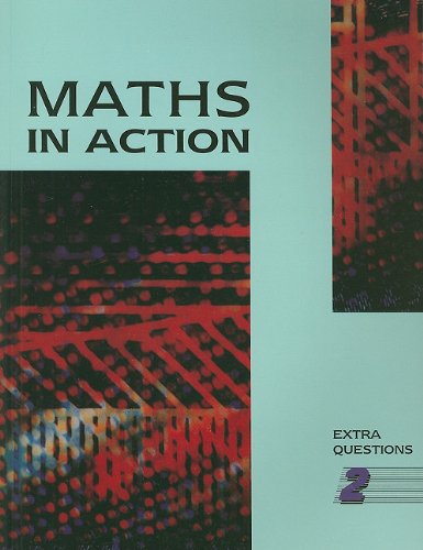 Maths in Action Extra Questions 2 (Maths in Actions) (9780174314226) by D. Brown,Doug Brown,R. D. Howat,E. C. K. Mullan