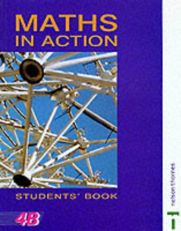 Beispielbild fr Mathematics in Action Book 4b: Bk. 4B (Maths in Action) zum Verkauf von Reuseabook