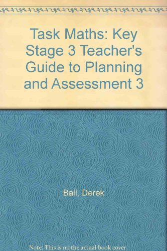 9780174314622: Key Stage 3 (Teacher's Guide to Planning and Assessment 3) (Task Maths)