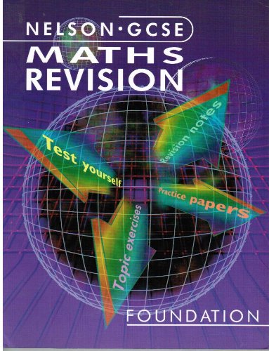 Beispielbild fr Nelson GCSE Maths Revision Foundation zum Verkauf von Phatpocket Limited