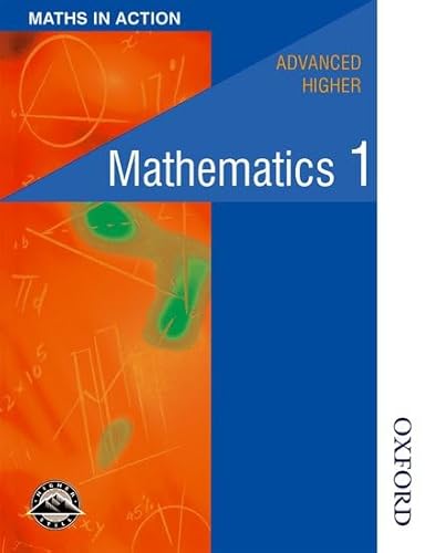 9780174315414: Maths in Action - Advanced Higher Mathematics 1