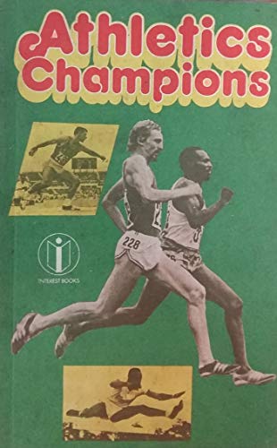 Stock image for Athletics Champions (Interest Books) for sale by AwesomeBooks