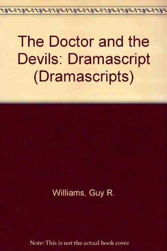 The Doctor and the Devils (Dramascripts) (9780174323822) by THOMAS DYLAN