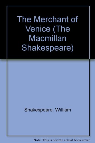 The Merchant of Venice (The Macmillan Shakespeare) - William Shakespeare, Christopher Parry