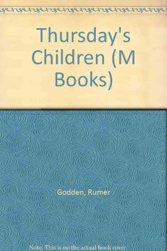 Thursday's Children (M Books) (9780174324676) by Rumer Godden