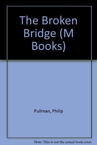 9780174324706: The Broken Bridge (M Books)