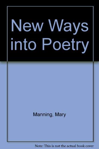 Beispielbild fr New Ways into Poetry zum Verkauf von WorldofBooks