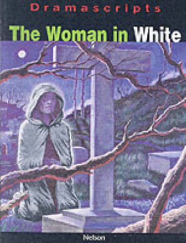 9780174325956: Dramascripts - The Woman in White