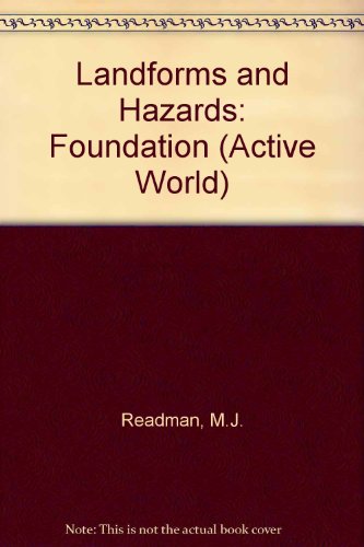 Stock image for Landforms and Hazards: Foundation (Active World) for sale by AwesomeBooks