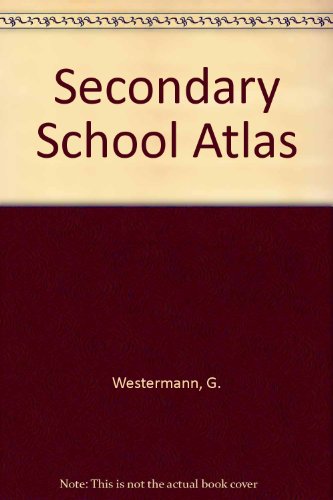 Beispielbild fr Secondary School Atlas / [maps prepared by G.-Westermann-Verl.] 1st publ. zum Verkauf von Antiquariat + Buchhandlung Bcher-Quell