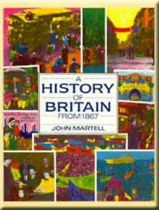 9780174350163: A History of Britain from 1867