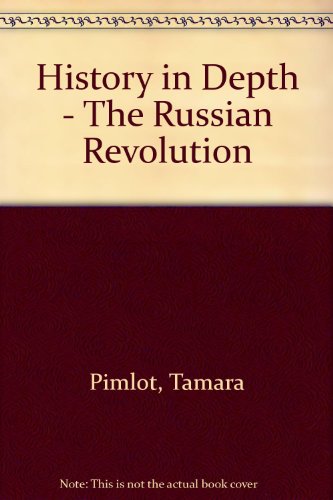 Stock image for The Russian Revolution (History in Depth S) for sale by Iridium_Books