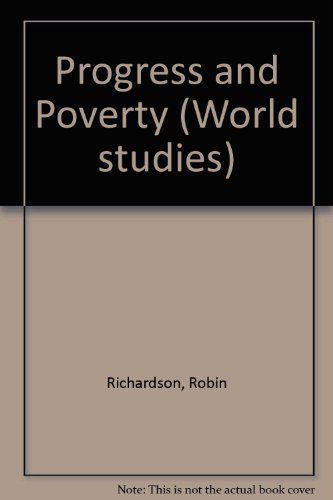 Imagen de archivo de Progress and Poverty (World studies) a la venta por AwesomeBooks