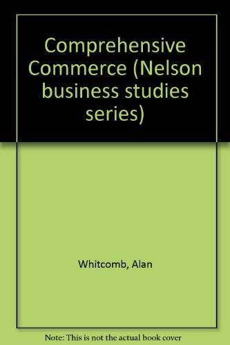 Imagen de archivo de Comprehensive Commerce a la venta por J J Basset Books, bassettbooks, bookfarm.co.uk