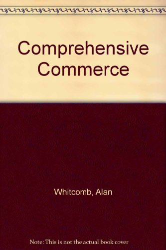 Imagen de archivo de Comprehensive Commerce a la venta por AwesomeBooks