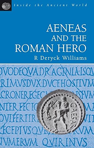 Stock image for Aeneas and the Roman Hero (Inside the ancient world) for sale by Stephen White Books