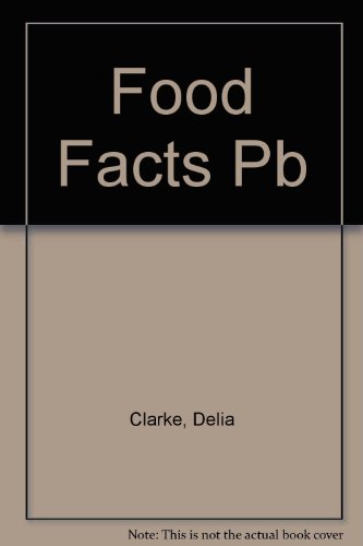 9780174385424: Food Facts