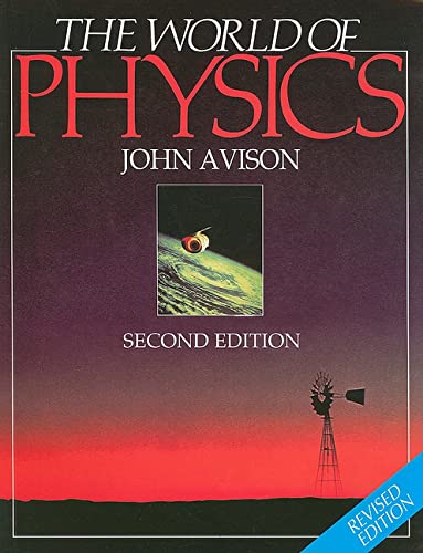 Stock image for The World of Physics 2nd Edition for sale by WorldofBooks