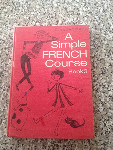 Stock image for Simple French Course: Bk. 3 for sale by WorldofBooks