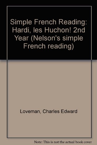 9780174390176: Hardi, les Huchon! (2nd Year) (Nelson's simple French reading)