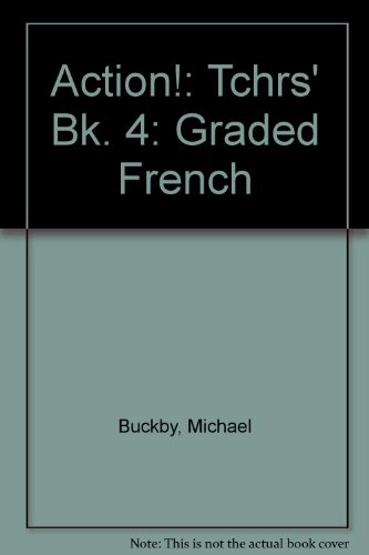 9780174390442: Tchrs' (Bk. 4) (Action!: Graded French)