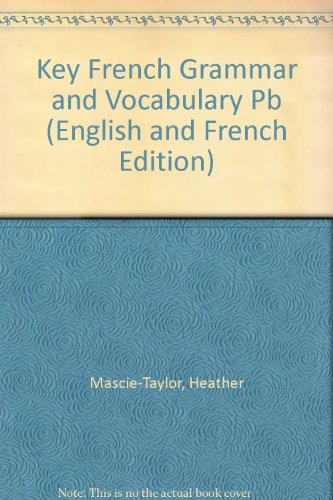 Beispielbild fr Key French Grammar and Vocabulary zum Verkauf von Better World Books