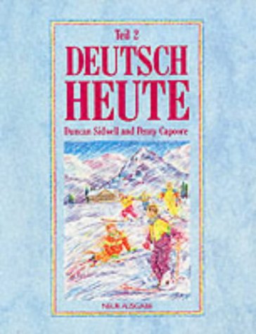 Stock image for Deutsch Heute - Teil 2 Student's Book: Bk. 2 (Deutsch Heute Neue Ausgabe) for sale by Greener Books