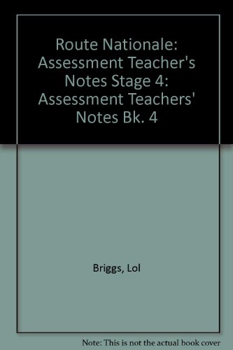 9780174398370: Assessment Teacher's Notes (Stage 4) (Route Nationale)