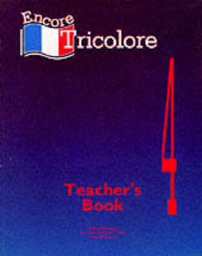 Beispielbild fr Teacher's Book (Stage 4) (Encore Tricolore) zum Verkauf von WorldofBooks