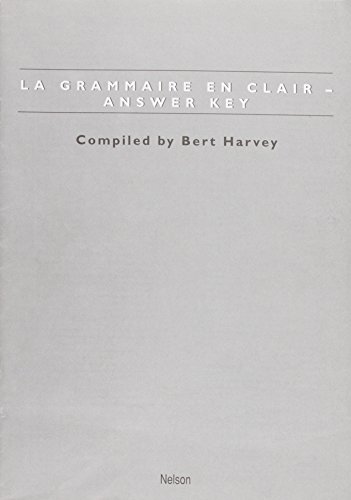 Stock image for La Grammaire En Clair: Answer Key for sale by WorldofBooks