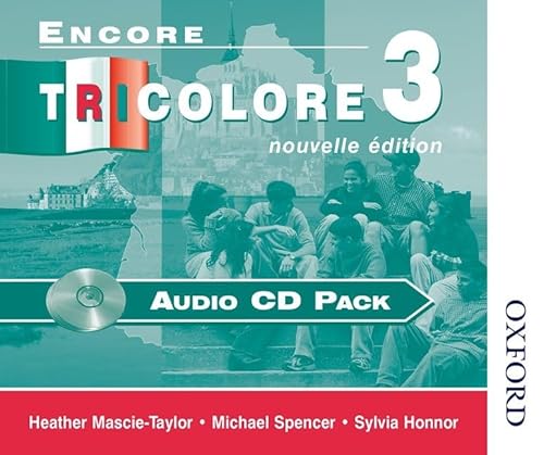 Stock image for Encore Tricolore 3 Nouvelle Edition Audio CD Pack: Audio CD Pack Stage 3 (Audio CD) for sale by Revaluation Books